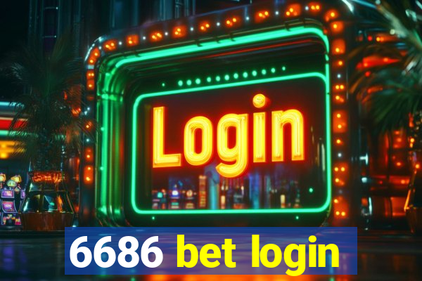 6686 bet login